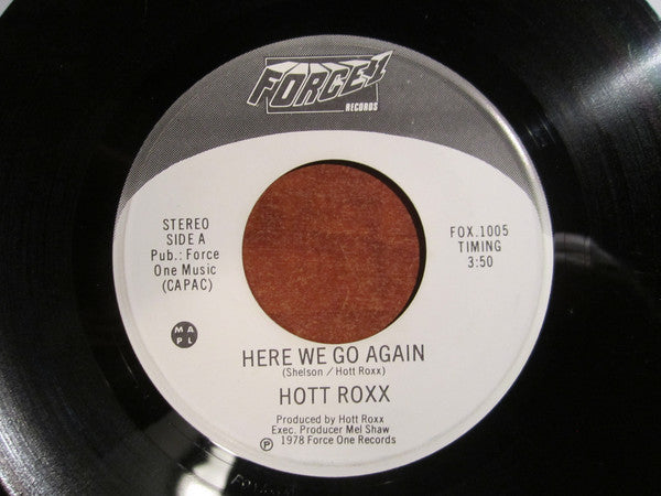 Hott Roxx - Here We Go Again (45-Tours Usagé)