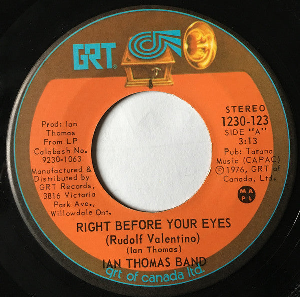 Ian Thomas Band - Right Before Your Eyes / Rudolph Valentino (45-Tours Usagé)