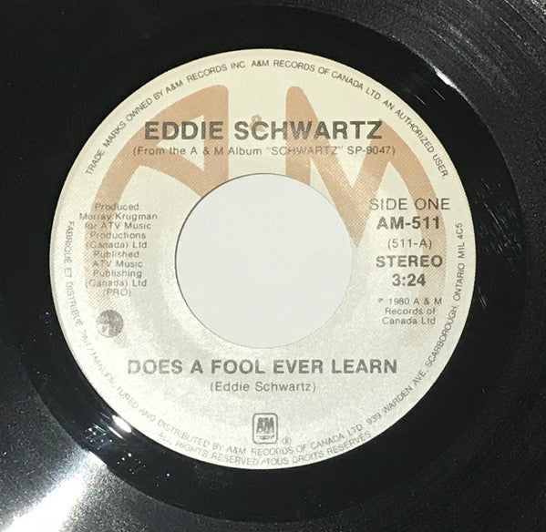 Eddie Schwartz - Does A Fool Ever Learn (45-Tours Usagé)