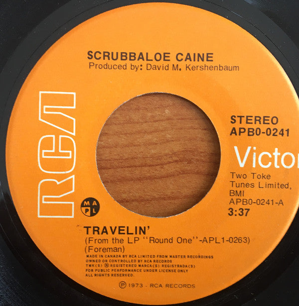 Scrubbaloe Caine - Travelin (45-Tours Usagé)