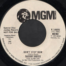 Sherry Bryce - Dont Stop Now (45-Tours Usagé)