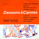 Hubert Rostaing Et Le Chanteur Roger Normand - Dansons A Cannes (45-Tours Usagé)