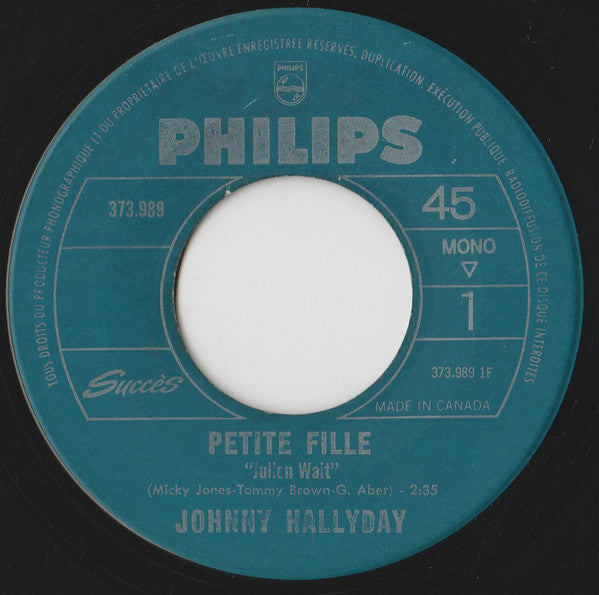 Johnny Hallyday - Petite Fille  (julien Wait) (45-Tours Usagé)