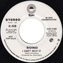 Bond (13) - I Cant Help It (stereo) / I Cant Help It (mono) (45-Tours Usagé)