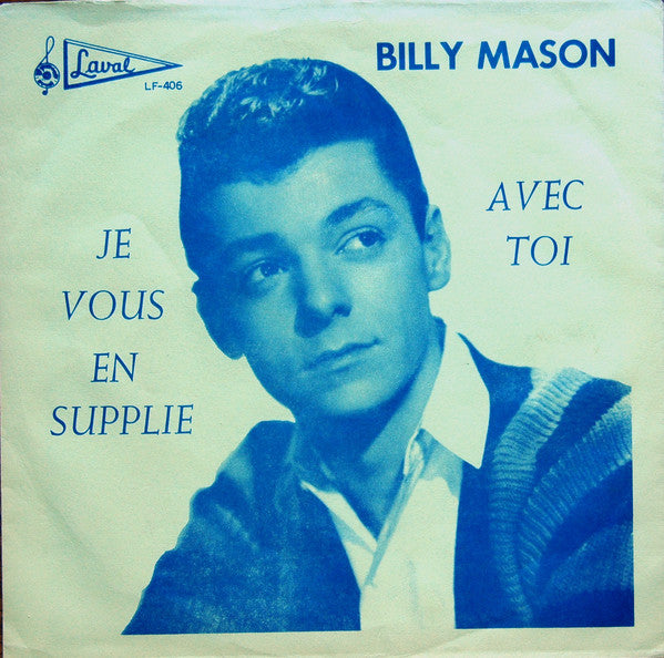 Billy Mason (7) - Je Vous En Supplie / Avec Toi (45-Tours Usagé)