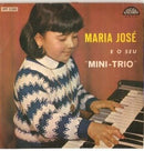 Maria Jose E O Seu Mini Trio - Canta: Primavera (45-Tours Usagé)