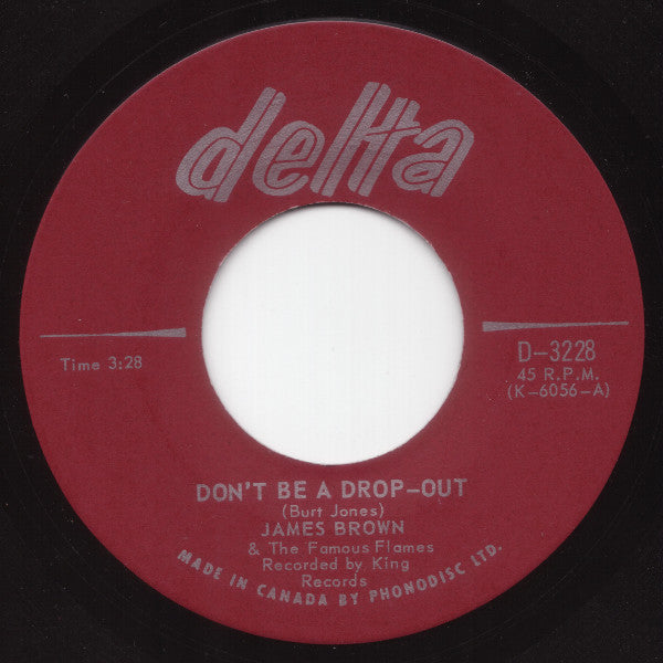 James Brown And The Famous Flames - Dont Be A Drop-out / Tell Me That You Love Me (45-Tours Usagé)