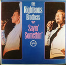 Righteous Brothers - Sayin Somethin (Vinyle Usagé)