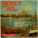 Bonet De San Pedro - Copeo De Amor / Cumbia India / Canto A Mallorca / Gente Mala (45-Tours Usagé)