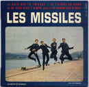 Les Missiles - Je Sais Que Tu Triches / Je Ne Veux Plus Taimer / Je Tourne En Rond / Tu Changras Davis (45-Tours Usagé)