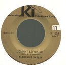 Florraine Darlin - Johnny Love Me (45-Tours Usagé)