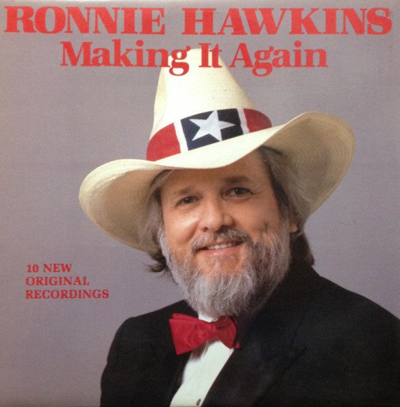 Ronnie Hawkins - Making it Again (Vinyle Usagé)