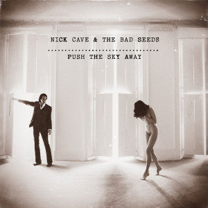 Nick Cave - Push The Sky Away (Vinyle Neuf)