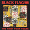 Black Flag - The First Four Years (Vinyle Neuf)