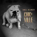 Daniel Belanger - Chic de Ville (Vinyle Usagé)