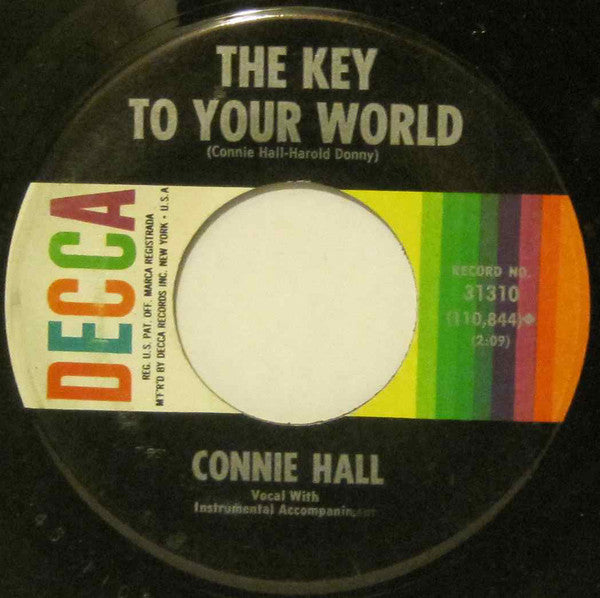 Connie Hall - The Key To Your World / What A Pleasure (45-Tours Usagé)