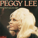 Peggy Lee - Why Dont You Do Right (CD Usagé)