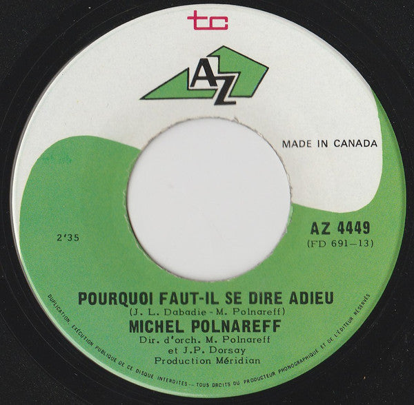 Michel Polnareff - Pourquoi Faut-il Se Dire Adieu / Ring-a-ding (45-Tours Usagé)