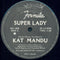 Kat Mandu - Super Lady (Vinyle UsagŽ)