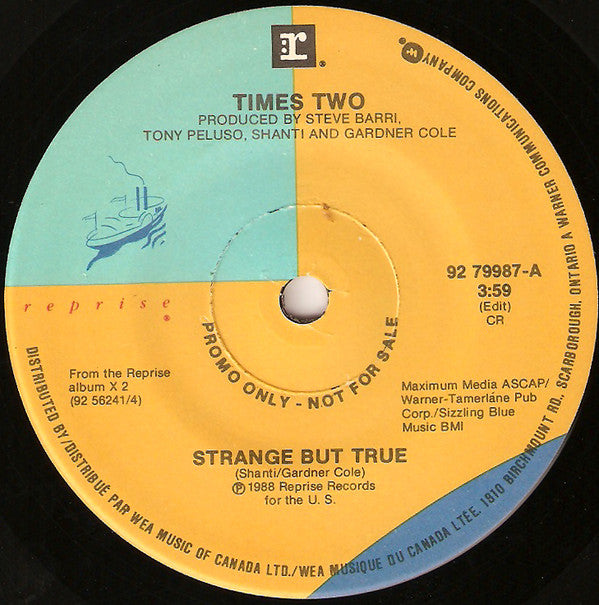 Times Two - Strange But True (45-Tours Usagé)