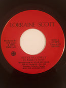 Lorraine Scott - Never Be Lonely (45-Tours Usagé)