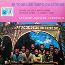 Compagnons de la Chanson - Si Tous les Gars du Monde (Vinyle Usagé)