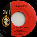 The Stylettes - Youll Go First / My Boy (45-Tours Usagé)