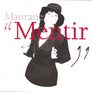 Maurane - Mentir (45-Tours Usagé)