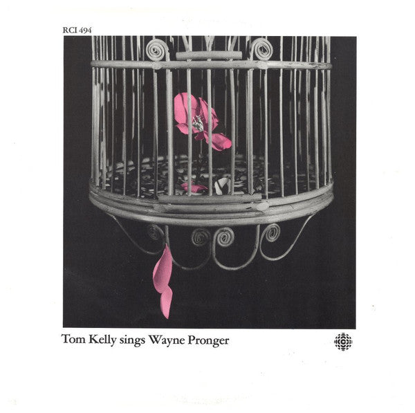 Tom Kelly - Sings Wayne Pronger (Vinyle Usagé)