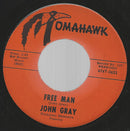 John Gray (8) - Free Man (45-Tours Usagé)