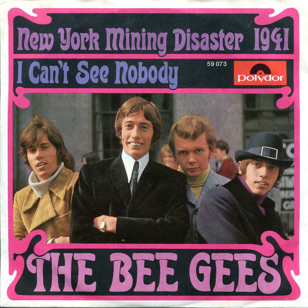 Bee Gees - New York Mining Disaster 1941 / I Cant See Nobody (45-Tours Usagé)