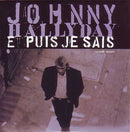 Johnny Hallyday - Et Puis Je Sais (45-Tours Usagé)