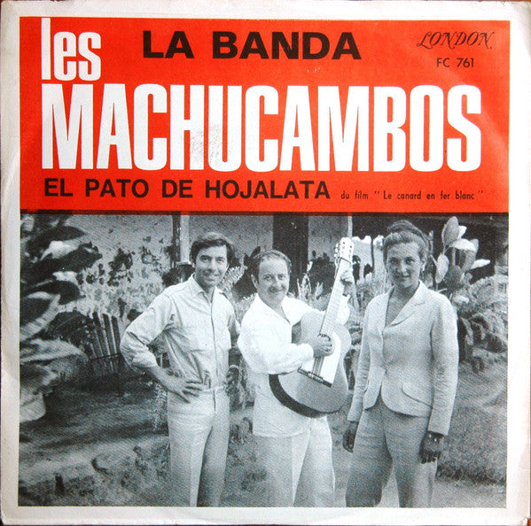 Los Machucambos - La Banda / El Pato De Hojalata (45-Tours Usagé)