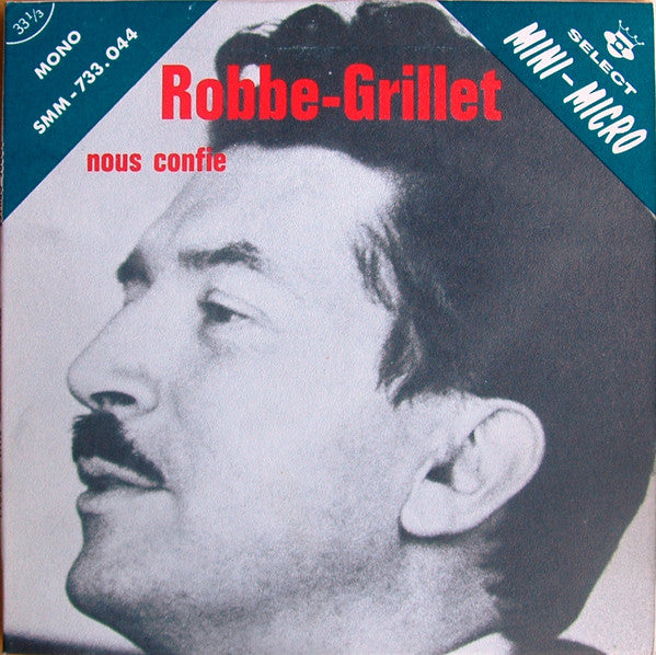 Alain Robbe-grillet - Nous Confie (45-Tours Usagé)