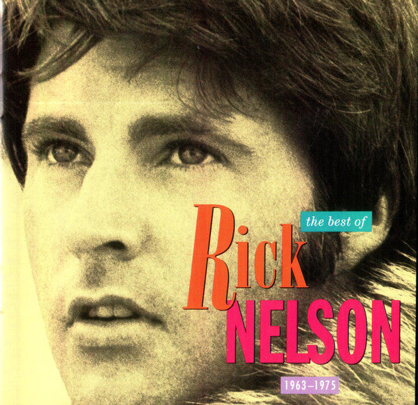 Rick Nelson - The Best of Rick Nelson 1963-1975 (CD Usagé)