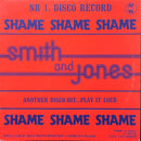 Smith and Jones - Shame Shame Shame (Vinyle UsagŽ)