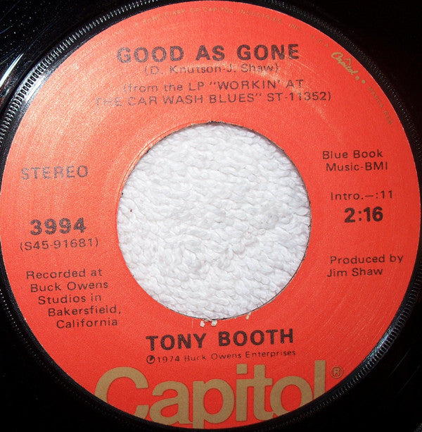 Tony Booth - Good As Gone / Watch Out For Lucy (45-Tours Usagé)
