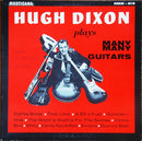 Hugh Dixon - Plays Many Many Guitars (Vinyle Usagé)