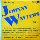 Johnny Watters - The Best of Johnny Watters Vol 1 (Vinyle Usagé)