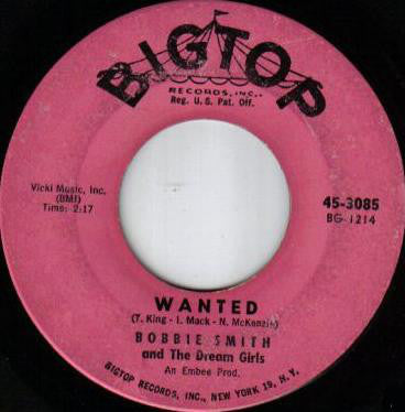 Bobbie Smith And The Dream Girls - Wanted / Mr Fine (45-Tours Usagé)