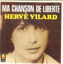 Herve Vilard - Ma Chanson De Liberte (45-Tours Usagé)