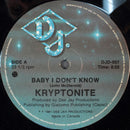 Kryptonite - Baby I Dont Know (Vinyle Usagé)