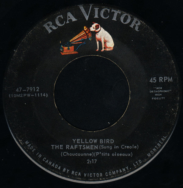 The Raftsmen - Yellow Bird (choucounne) (ptits Oiseaux) (45-Tours Usagé)