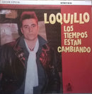 Loquillo - Los Tiempos Estan Cambiando (Vinyle Usagé)