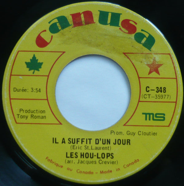 Les Hou-lops - Il A Suffit (sic) Dun Jour (45-Tours Usagé)