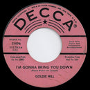 Goldie Hill - Im Gonna Bring You Down (45-Tours Usagé)