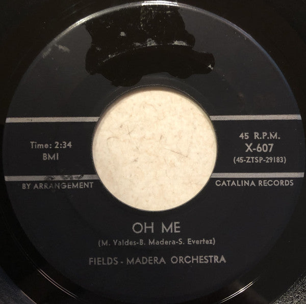 Fields-madera Orchestra - Oh Me / Zorita (45-Tours Usagé)