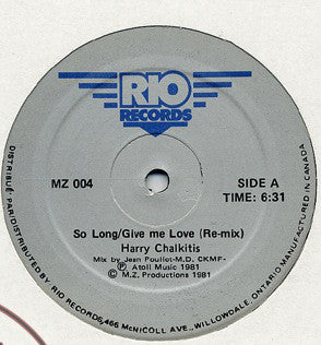Harry Chalkitis - So Long / Give Me Love (Vinyle Usagé)