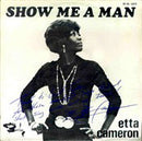 Etta Cameron - Show Me A Man / It Happens (45-Tours Usagé)