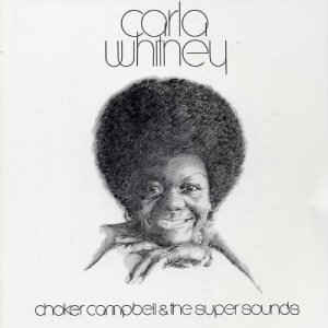 Carla Whitney - Choker Campbell And The Super Sounds (Vinyle Neuf)